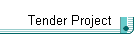Tender Project